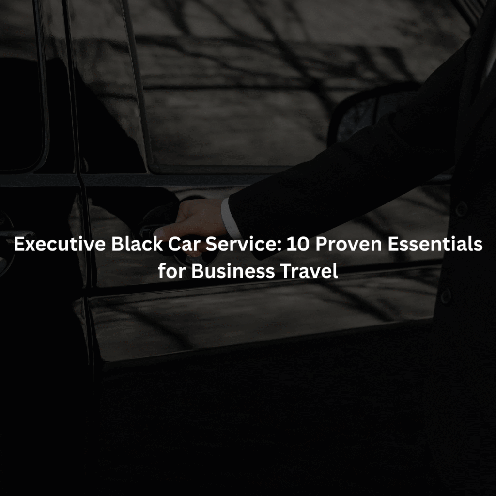 Executive Black Car Service