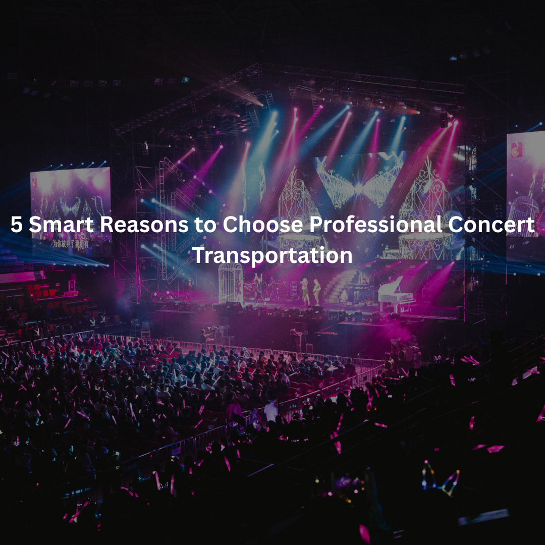 Professional Concert Transportation