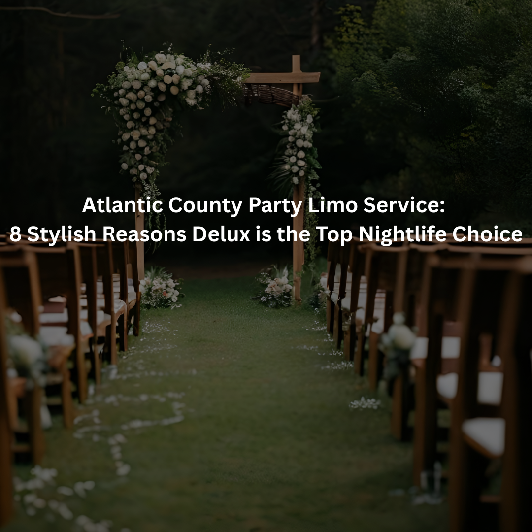 Atlantic County Wedding Limo Service