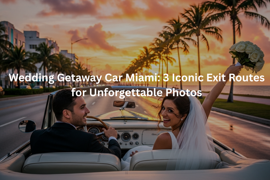 Wedding Getaway Car Miami