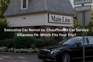Chauffeured Car Service Villanova PA